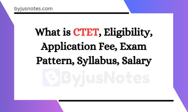 What is CTET