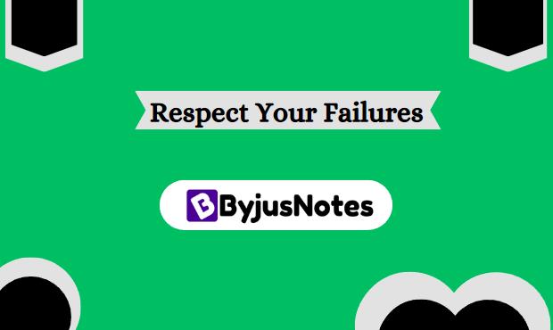 Respect Your Failures