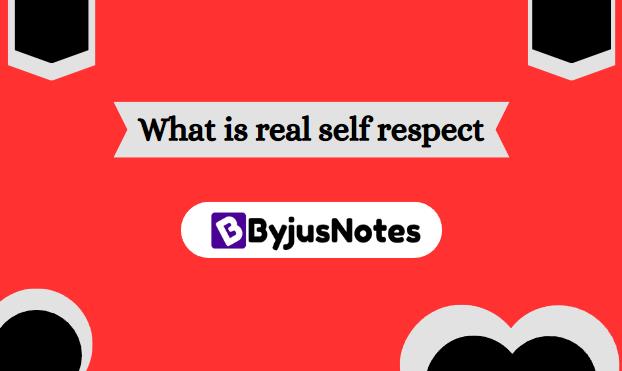 What is real self respect